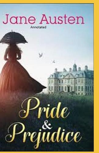 Pride and Prejudice Annotated