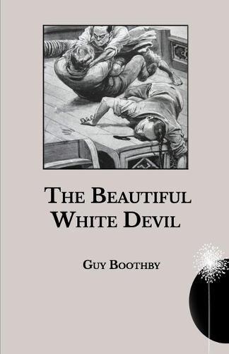 The Beautiful White Devil