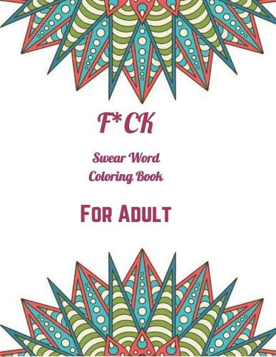Swear Word Coloring Book for Adult
