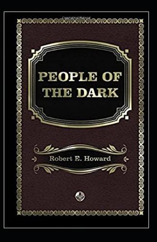 People of the Dark Annotated