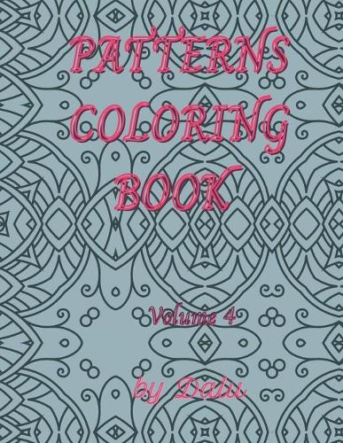 Patterns coloring book volume 4