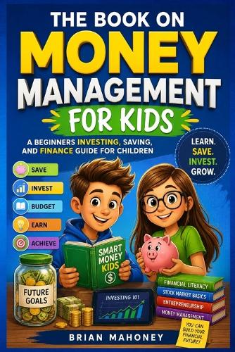 The Book on Money Management for Kids