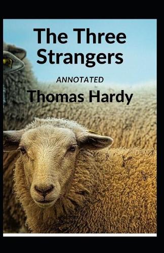 The Three Strangers Annotated