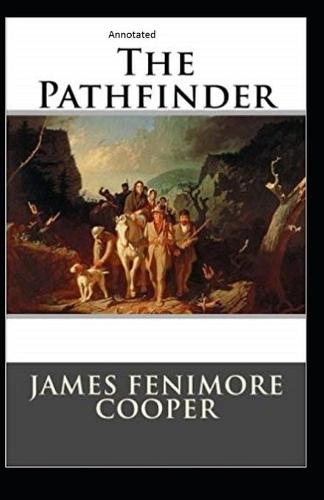 The Pathfinder Annotated
