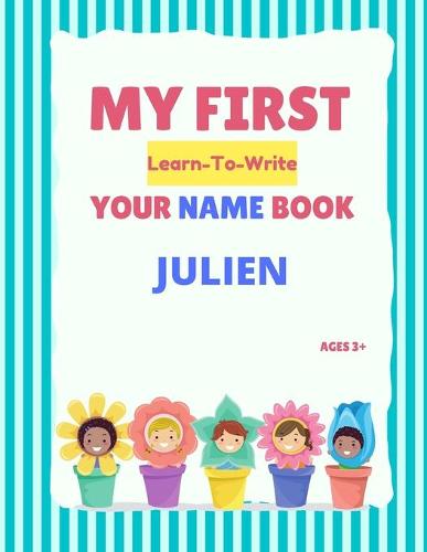 My First Learn-To-Write Your Name Book