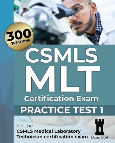 CSMLS MLT Certification Exam