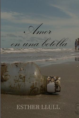 Amor en una botella