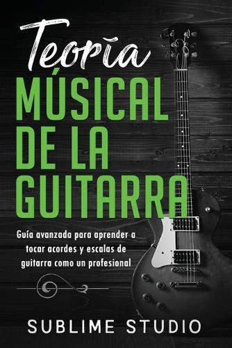Teoría musical de la guitarra