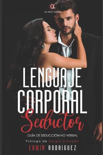 Lenguaje Corporal Seductor