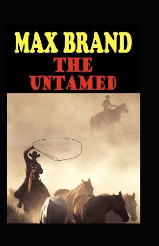 The Untamed Annotated