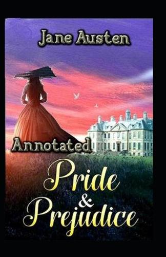Pride and Prejudice Annotated