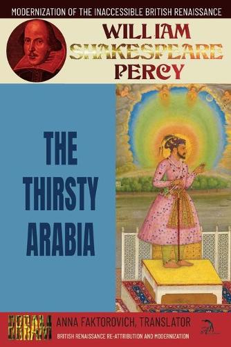 The Thirsty Arabia