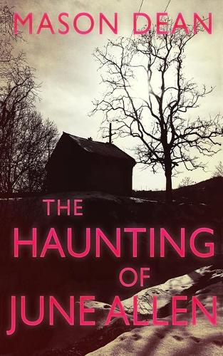 The Haunting of June Allen