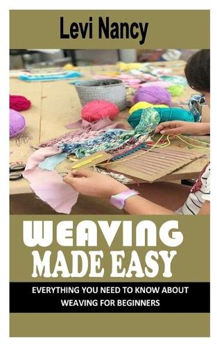 Weaving Made Easy