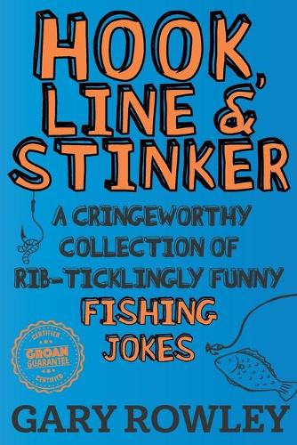 Hook, Line & Stinker