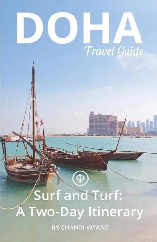 Doha Travel Guide (Unanchor)