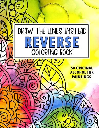 Reverse Coloring Book