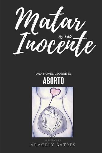 Matar a un inocente