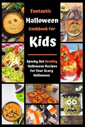 Fantastic Halloween Cookbook for Kids
