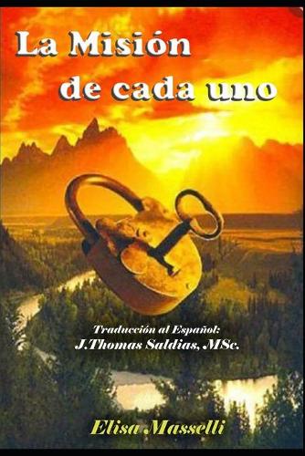 La Mision de Cada Uno