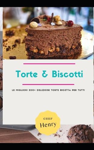 Torte & Biscotti