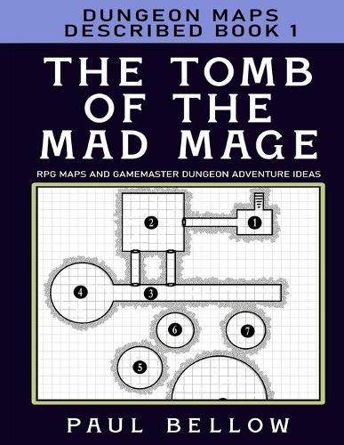 The Tomb of the Mad Mage