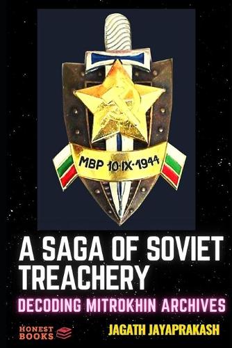 A Saga of Soviet treachery