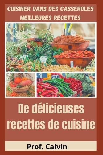 de Delicieuses Recettes de Cuisine