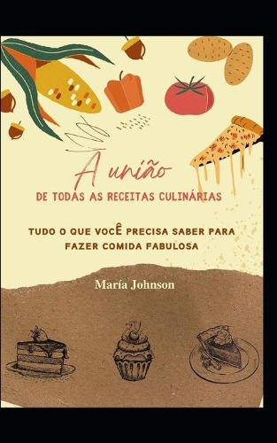A uniao de todas as receitas culinarias