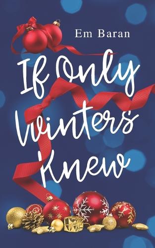 If Only Winters Knew