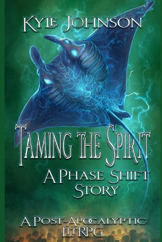 Taming the Spirit