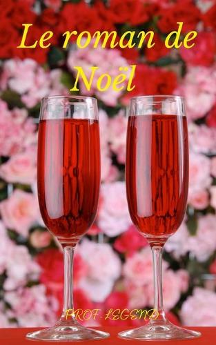 Le roman de Noel