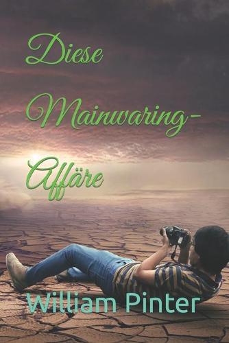 Diese Mainwaring-Affare