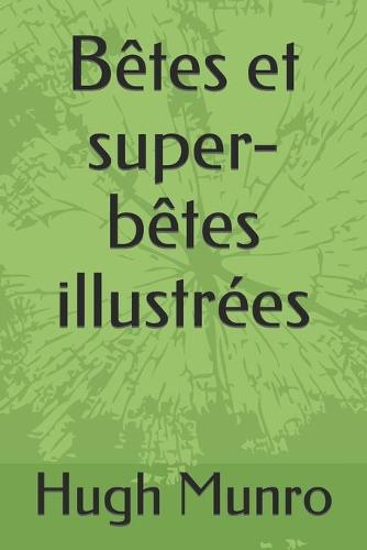 Betes et super-betes illustrees