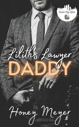 Lilith's Lawyer Daddy