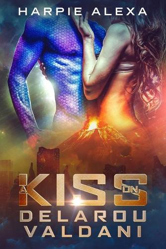 A Kiss on Delarou Valdani