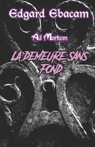 Ad Mortem