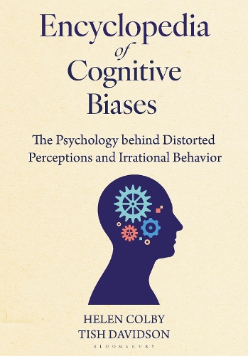 Encyclopedia of Cognitive Biases