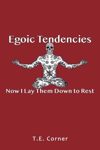 Egoic Tendencies