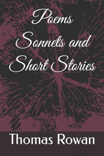 Poems Sonnets and Short Stories