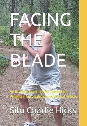 Facing the Blade
