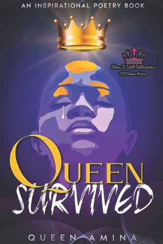 Queen Survived