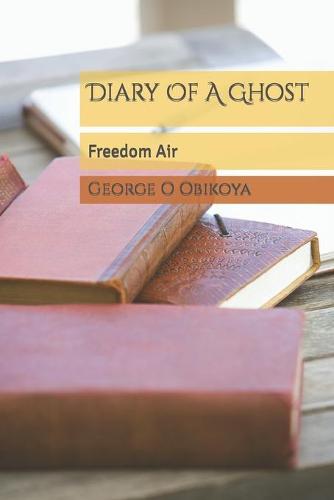 Diary Of A Ghost