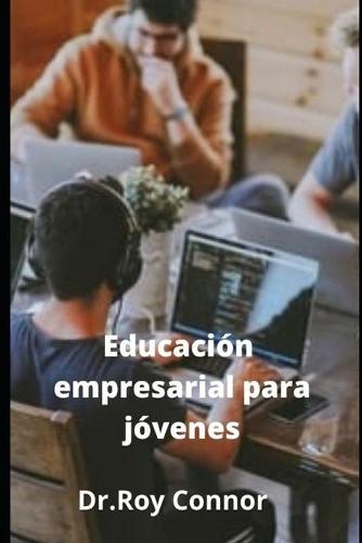 Educacion empresarial para jovenes