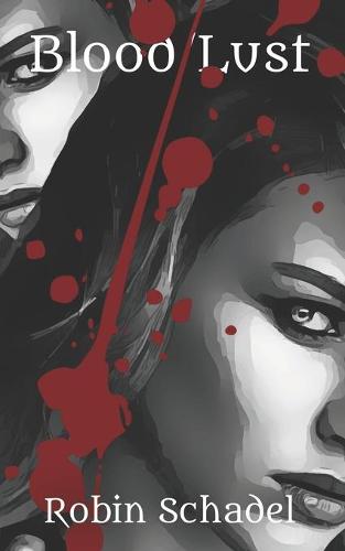 Blood/Lust