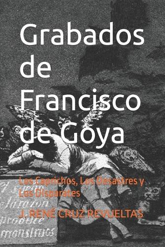Grabados de Francisco de Goya