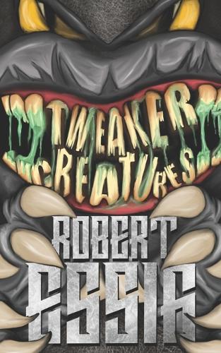 Tweaker Creatures