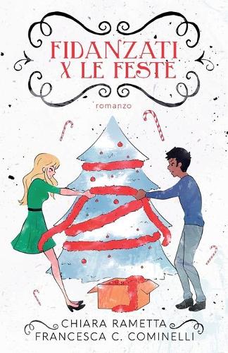 Fidanzati X Le Feste