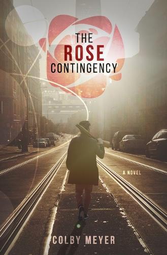 The Rose Contingency