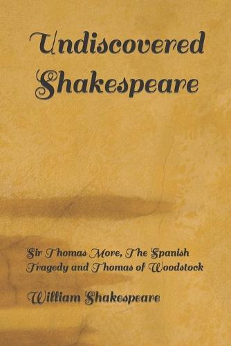 Undiscovered Shakespeare